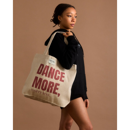 Sac Cabas “Dance More, Worry Less.” – Tote Bag Premium | SACRE Paris | FAME LA MAISON DE LA DANSE