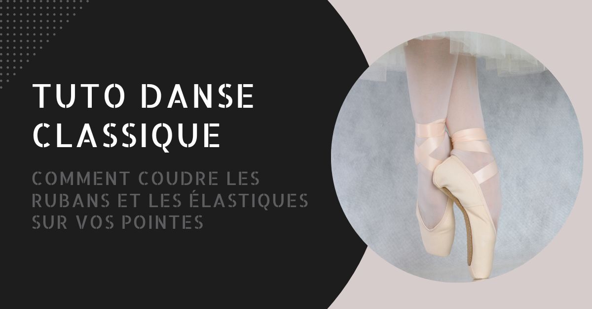 Tutos Danse Classique